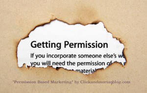 Permission Based Marketing by Clickandmortarblog.com